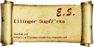 Ellinger Sugárka névjegykártya